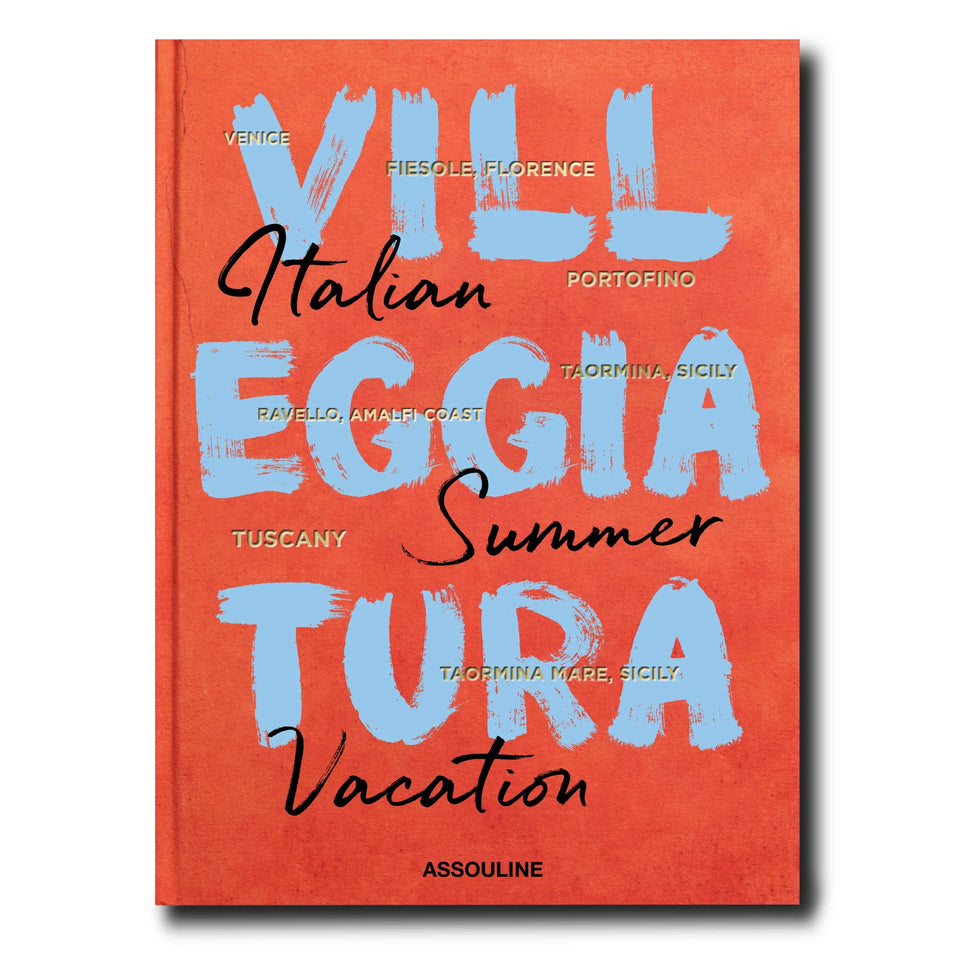 "Villeggiatura. Italian summer" Book by Assouline